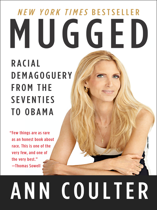 Title details for Mugged by Ann Coulter - Available
